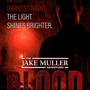 Jake Muller Adventures: Blood Poster 24x36