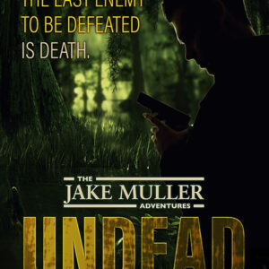 Jake Muller Adventures: Undead Poster 24x36